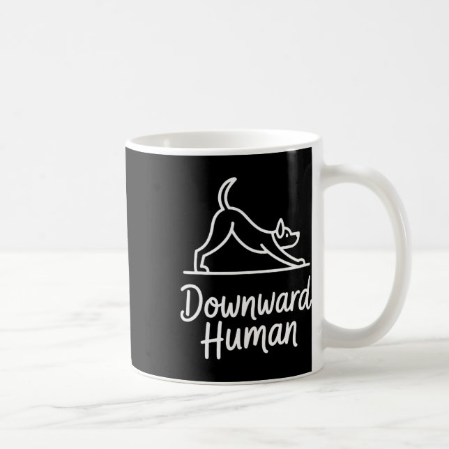 Downward Human Yoga Instructor  Coffee Mug (Right)