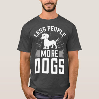 Doxie Dachshund Dog Puppies Owner Lover T-Shirt