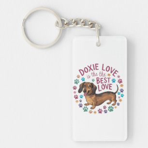 Doxie Love Is The Best Love Key Ring