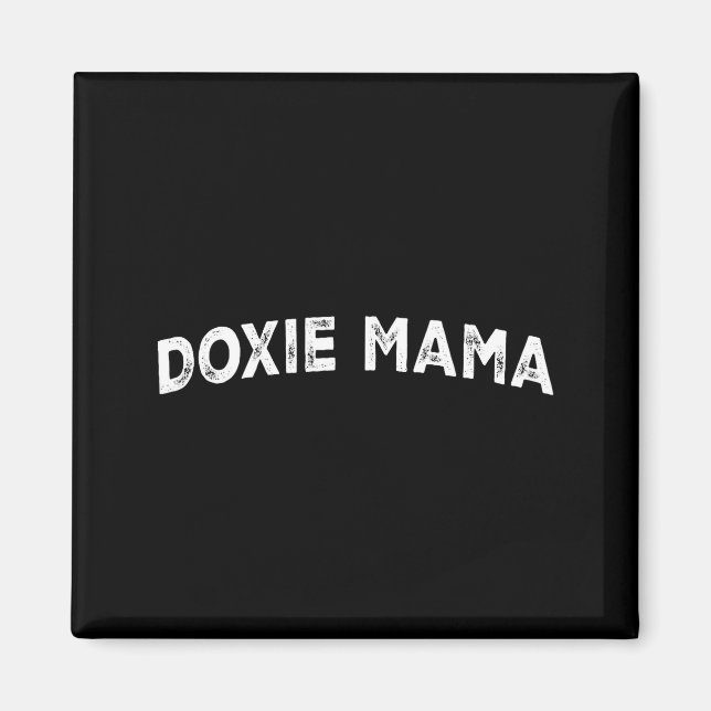 Doxie Mama  Magnet (Front)