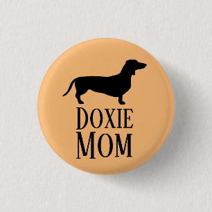 Doxie Mum 3 Cm Round Badge