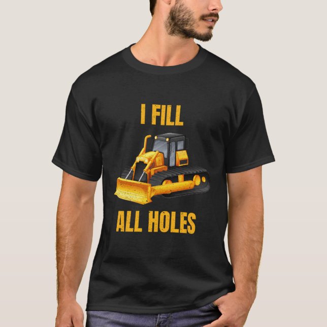Dozer Operator Excavator Operator Gift T-Shirt (Front)