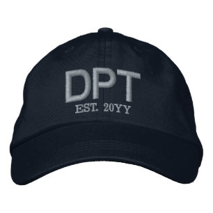 DPT Doctor of Physical Therapy Est Custom Year Embroidered Hat