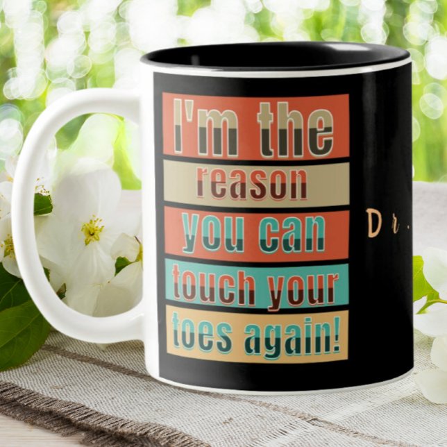 DPT Doctor Of Physical Therapy Funny Personalised Two-Tone Coffee Mug (Creator Uploaded)
