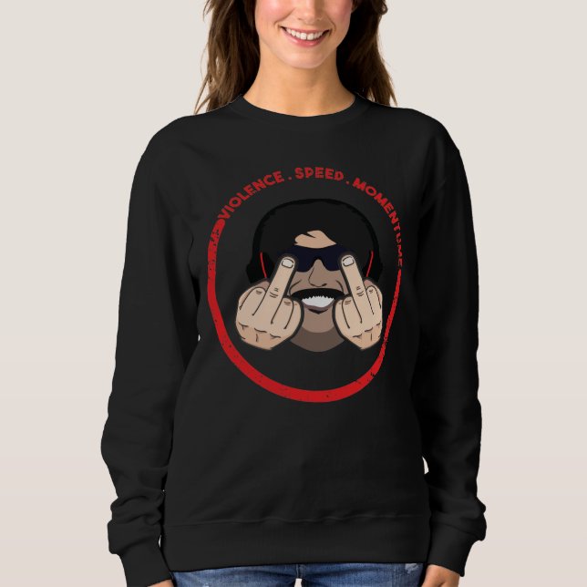 Dr Disrespect Violence Speed Momentum T-Shirt Sweatshirt (Front)