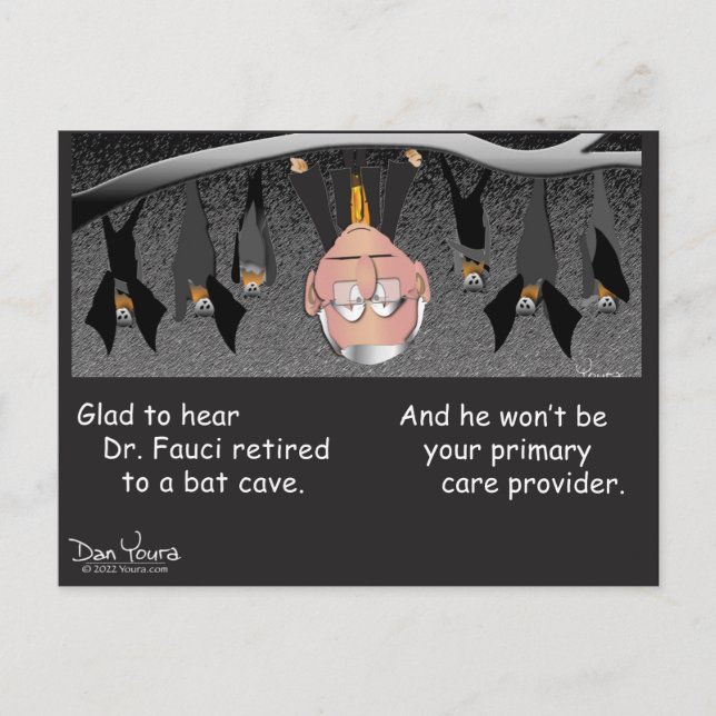 Dr Fauci Retired to a Bat Cave postcard (Front)
