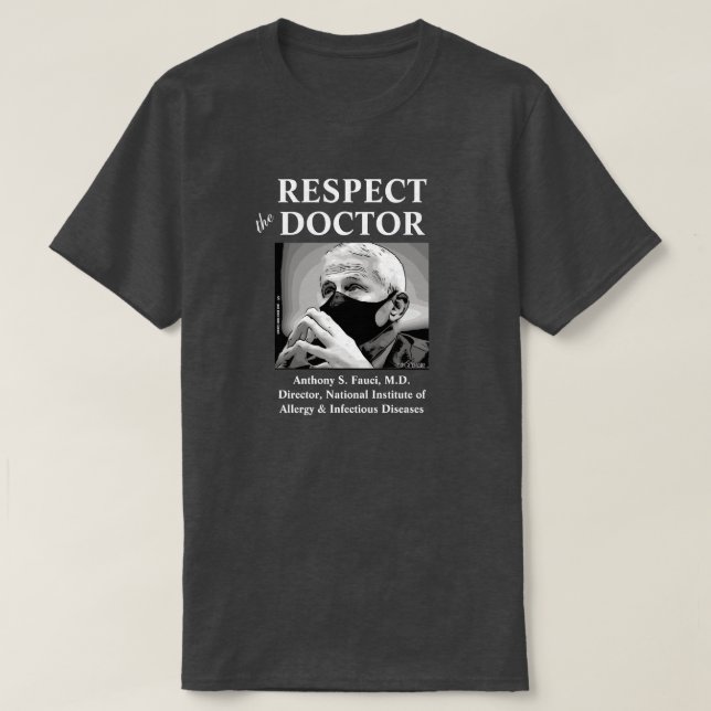 Dr. Fauci T-Shirt (Design Front)