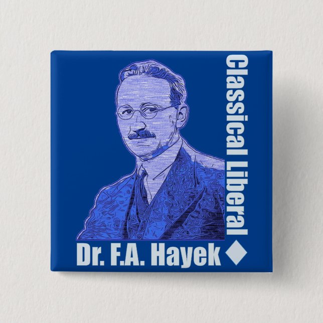 Dr. Friedrich August von Hayek 15 Cm Square Badge (Front)
