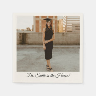 'Dr. In The House' Doctoral Graduates Photo Napkin
