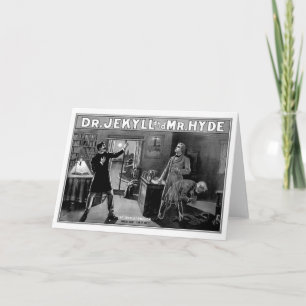 Dr. Jekyll and Mr. Hyde Card