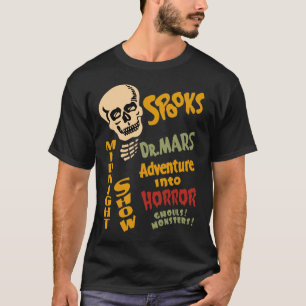 Dr Mars "Adventure Into Horror" Spook Show T-Shirt