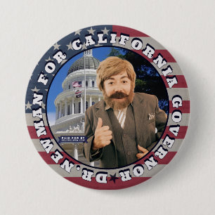 Dr. Newman for CA Governor Button
