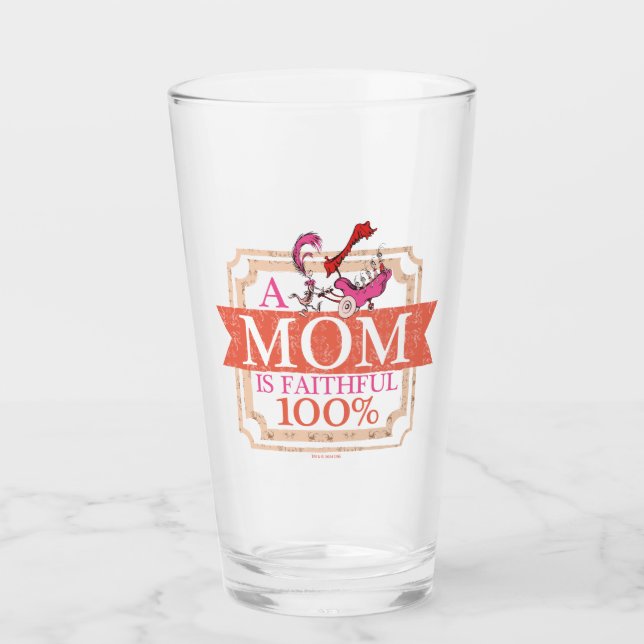 Dr. Seuss | A Mum Is Faithful 100% Glass (Front)