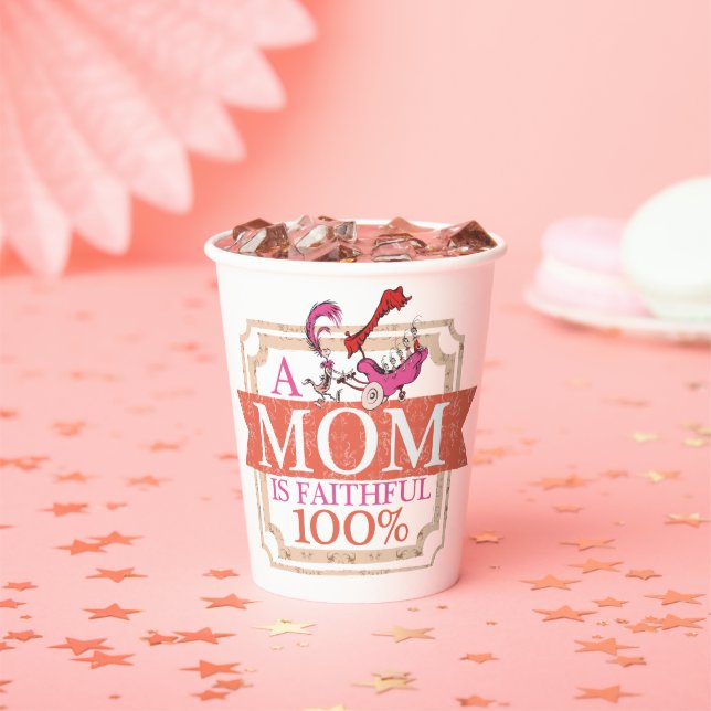 Dr. Seuss | A Mum Is Faithful 100% Paper Cups (Insitu)