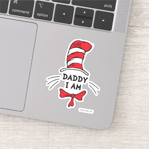 Dr. Seuss   Cat in the Hat - Daddy I am