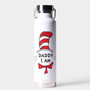 Dr. Seuss   Cat in the Hat - Daddy I am Water Bottle