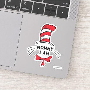Dr. Seuss   Cat in the Hat - Mummy I am