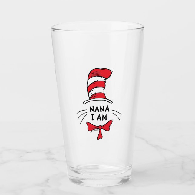 Dr. Seuss | Cat in the Hat - Nana I am Glass (Front)
