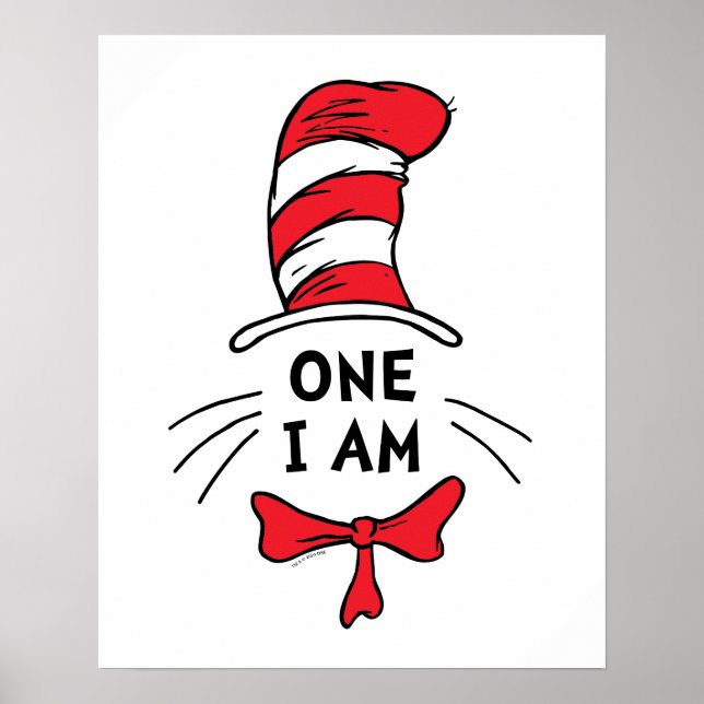 Dr. Seuss | Cat in the Hat - One I am Poster (Front)
