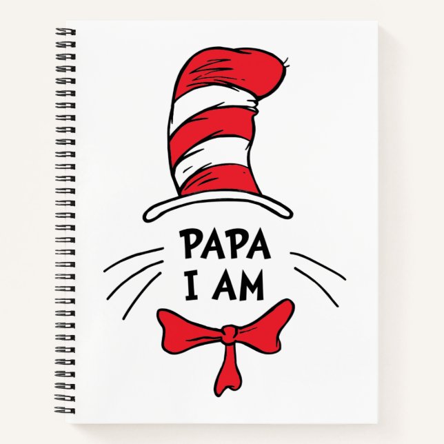 Dr. Seuss | Cat in the Hat - Papa I am Notebook (Front)