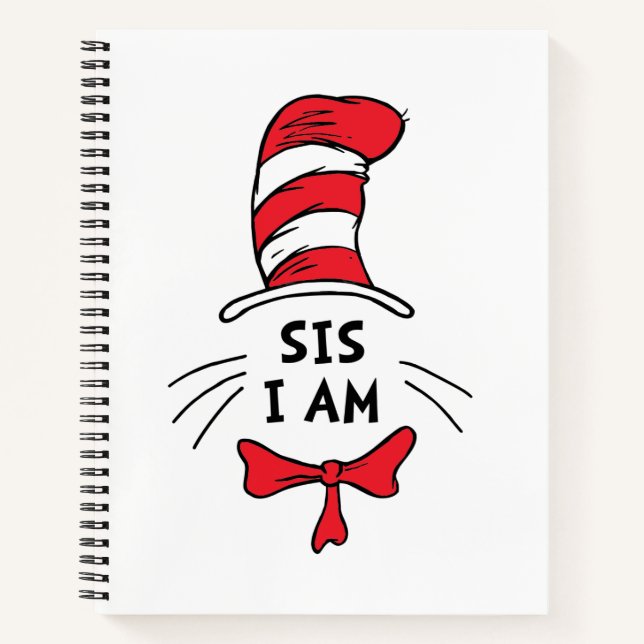 Dr. Seuss | Cat in the Hat - Sis I am Notebook (Front)