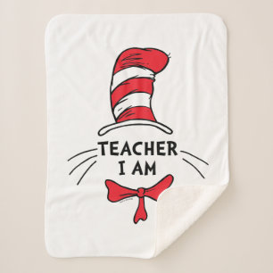 Dr. Seuss   Cat in the Hat - Teacher I am Sherpa Blanket