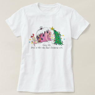 Dr. Seuss   Every Who in Who-ville, liked Christma T-Shirt