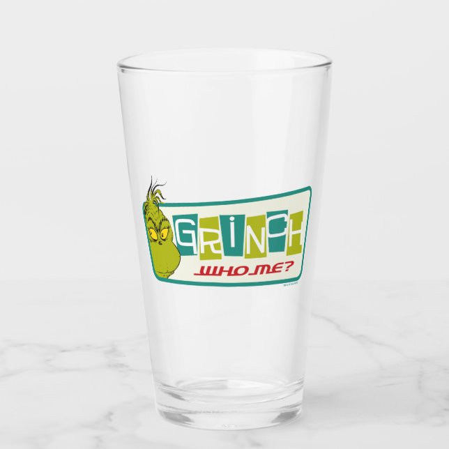 Dr. Seuss | Grinch - Who Me? Glass (Front)