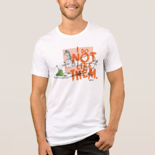 Dr. Seuss Guy-Am-I "I Do Not Like Them" Tri-Blend Shirt