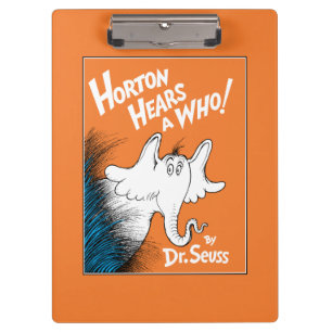 Dr. Seuss Horton Hears A Who the Book Clipboard