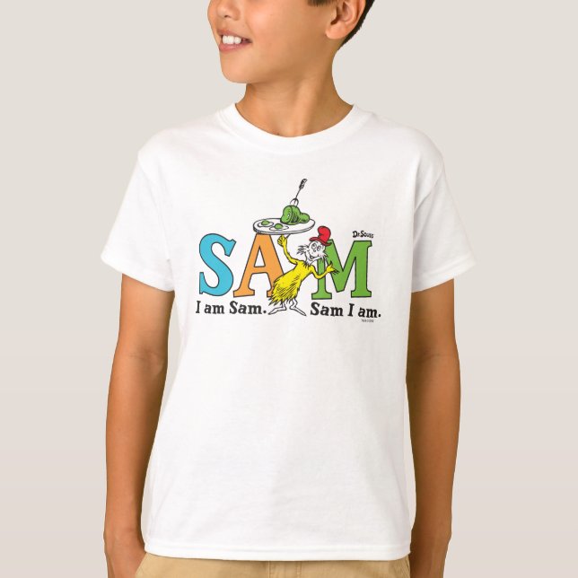 Dr. Seuss | I Am Sam. Sam I Am. T-Shirt (Front)