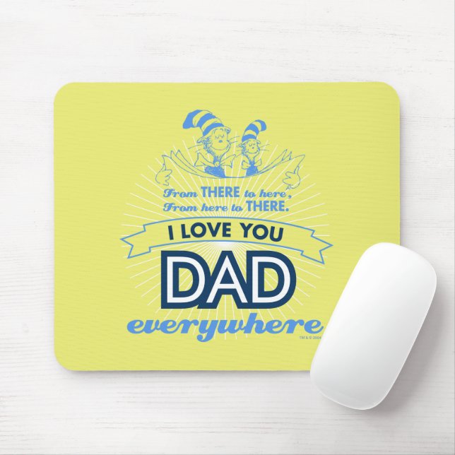 Dr. Seuss | I Love You Dad Everywhere Mouse Pad (With Mouse)