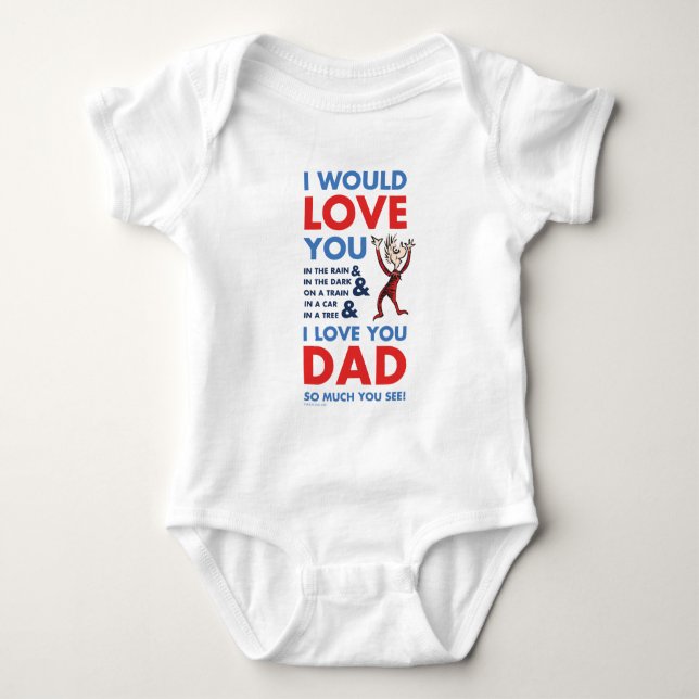 Dr. Seuss | I Love You Dad So Much You See Baby Bodysuit (Front)