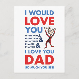 Dr. Seuss I Love You Dad So Much You See Postcard