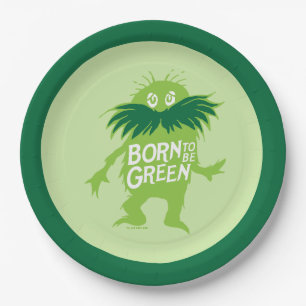 Dr. Seuss   Lorax - Born To Be Green Paper Plate