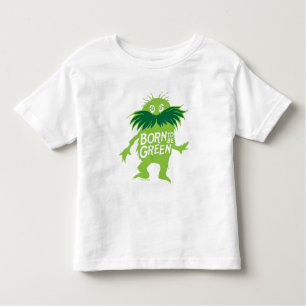 Dr. Seuss   Lorax - Born To Be Green Toddler T-Shirt