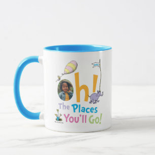 Dr. Seuss   Oh, The Places You'll Go! - Photo Mug