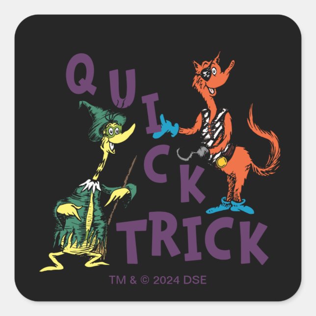 Dr. Seuss | Quick Trick Halloween Graphic Square Sticker (Front)