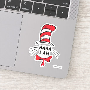 Dr. Seuss   The Cat in the Hat - Nana I am