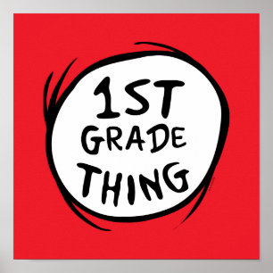 Dr. Seuss   Thing 1 Thing 2 - 1st Grade Thing Poster