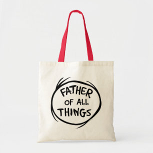 Dr. Seuss   Thing 1 Thing 2 - Father of all Things Tote Bag
