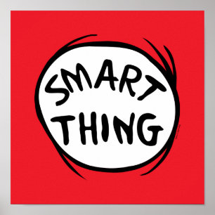 Dr. Seuss   Thing 1 Thing 2 - Smart Thing Poster