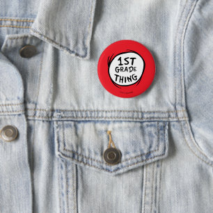 Dr. Seuss Thing One Thing Two - 1st Grade Thing 6 Cm Round Badge