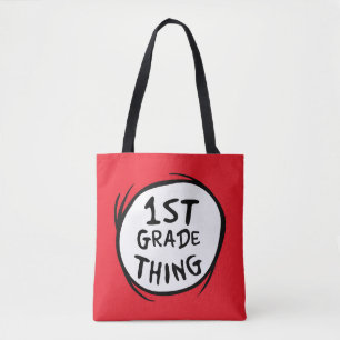 Dr. Seuss Thing One Thing Two - 1st Grade Thing Tote Bag