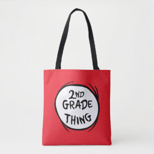 Dr. Seuss Thing One Thing Two - 2nd Grade Thing Tote Bag