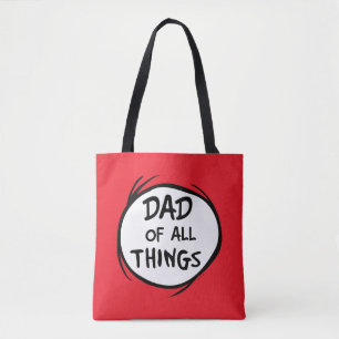 Dr. Seuss Thing One Thing Two - Dad of all Things Tote Bag