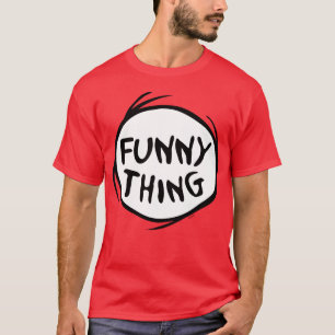 Dr. Seuss Thing One Thing Two - Funny Thing T-Shirt