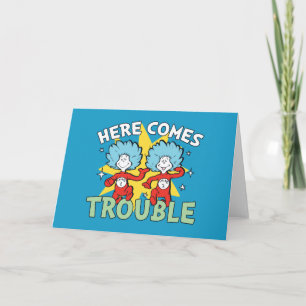 Dr. Seuss   Thing One Thing Two Here Comes Trouble Card