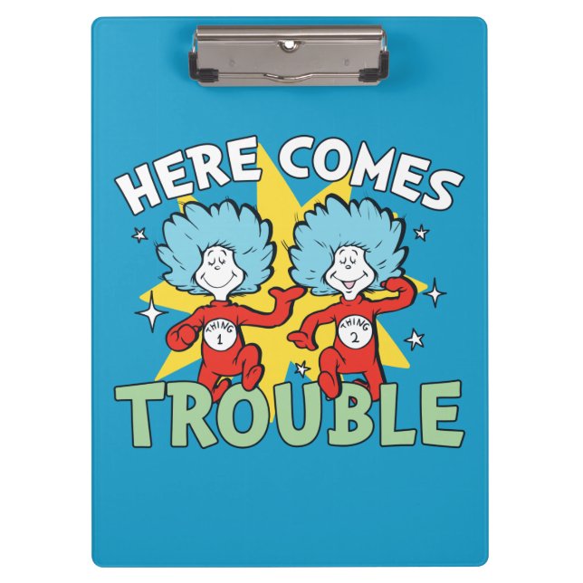 Dr. Seuss | Thing One Thing Two Here Comes Trouble Clipboard (Front)