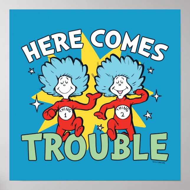 Dr. Seuss | Thing One Thing Two Here Comes Trouble Poster (Front)